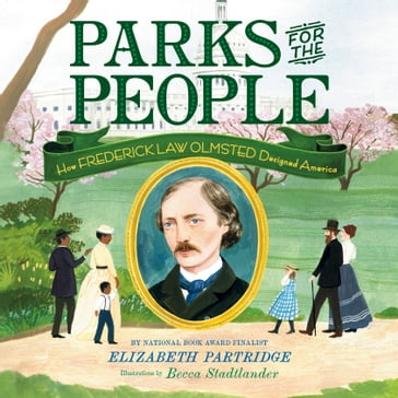 Parks for the People - Elizabeth Partridge