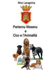 Parlannu Nissenu-Cico e l animalità