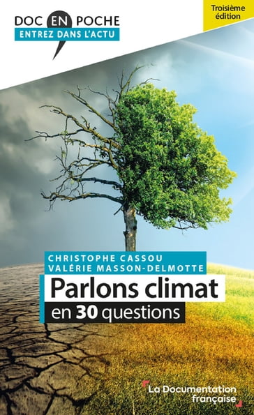 Parlons climat en 30 questions - Valérie Masson-Delmotte - Christophe Cassou