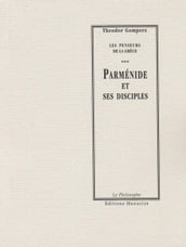 Parménide et ses disciples