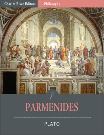 Parmenides (Illustrated) - Plato