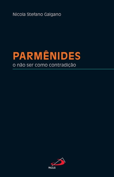 Parmênides - Nicola Stefano Galgano