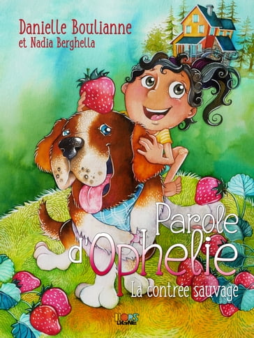 Parole d'Ophélie - Danielle Boulianne