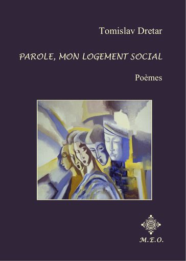 Parole, mon logement social - Tomislav Dretar