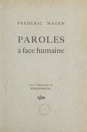 Paroles à face humaine