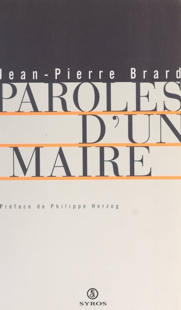 Paroles d'un maire - Jean-Pierre Brard