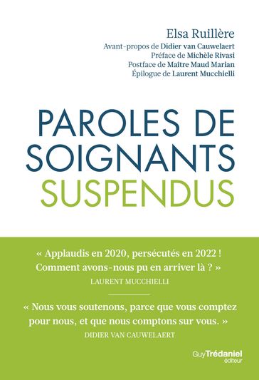 Paroles de soignants suspendus - Elsa Ruillère - Michèle Rivasi - Maud Marian