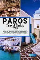 Paros Travel Guide 2023