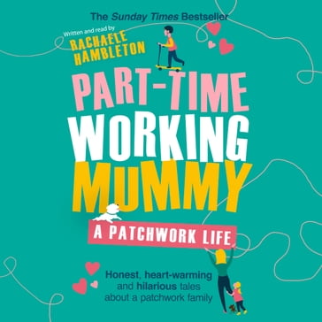 Part-Time Working Mummy - Rachaele Hambleton