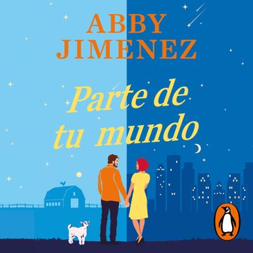 Parte de tu mundo (Parte de tu mundo 1) - Abby Jimenez