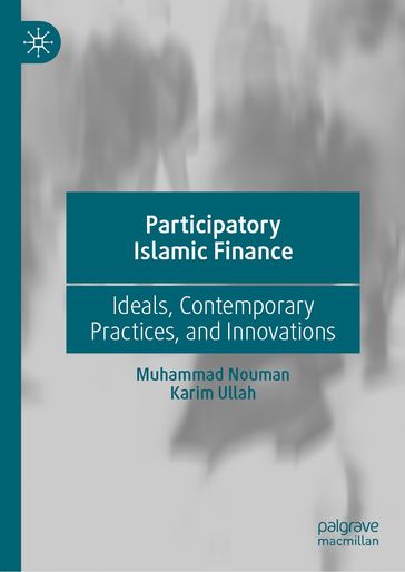 Participatory Islamic Finance - Muhammad Nouman - Karim Ullah