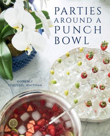 Parties Around a Punch Bowl - Kimberly Whitman