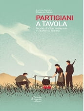 Partigiani a tavola