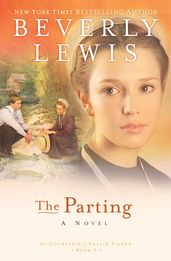 Parting, The (The Courtship of Nellie Fisher Book #1)