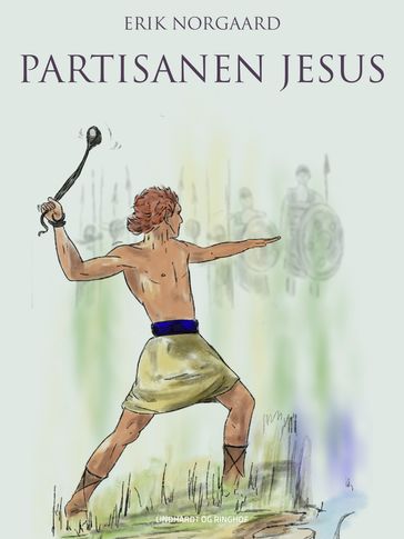 Partisanen Jesus - Erik Nørgaard