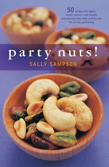 Party Nuts! - Sally Sampson