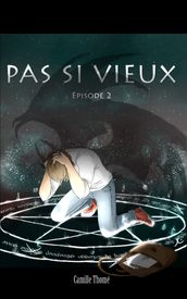 Pas si vieux