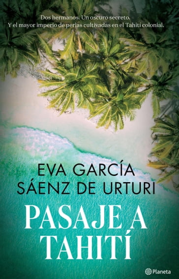 Pasaje a Tahití - Eva García Sáenz de Urturi