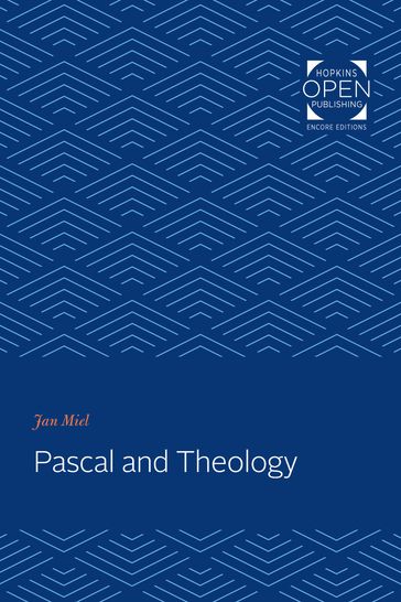 Pascal and Theology - Jan Miel