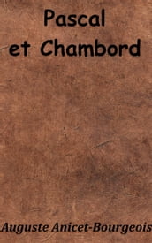 Pascal et Chambord