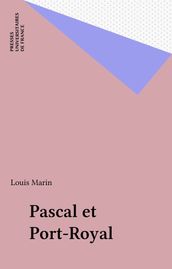 Pascal et Port-Royal