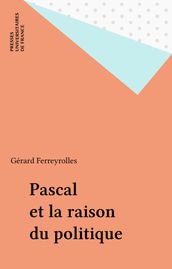 Pascal et la raison du politique