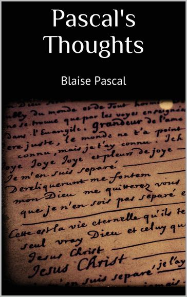 Pascal's Thoughts - Blaise Pascal