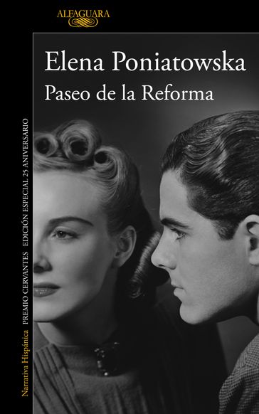 Paseo de la Reforma (Ed. 25 aniversario) - Elena Poniatowska