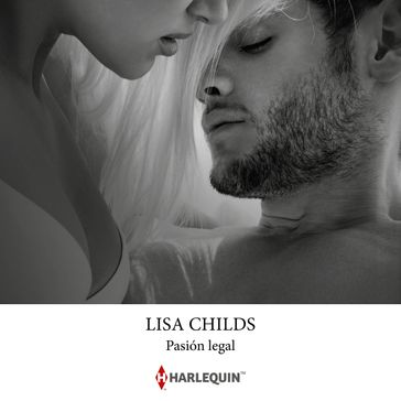 Pasión legal - Lisa Childs
