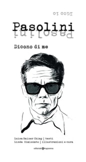 Pasolini dicono di me