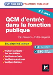 Pass Concours - QCM d entrée dans la fonction publique - Révision et entrainement 8e édition
