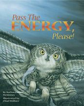 Pass the Energy, Please!