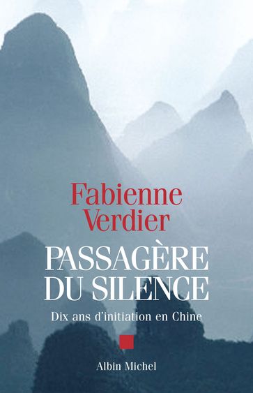 Passagère du silence - Fabienne Verdier