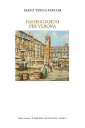 Passeggiando per Verona