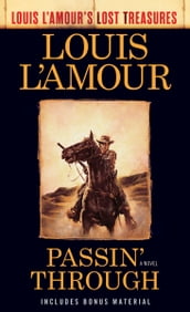 Passin  Through (Louis L Amour s Lost Treasures)
