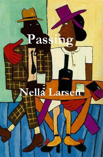 Passing - Nella Larsen