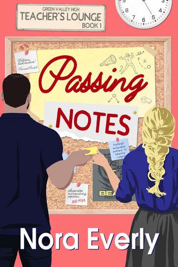 Passing Notes - Smartypants Romance - Nora Everly