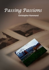 Passing Passions