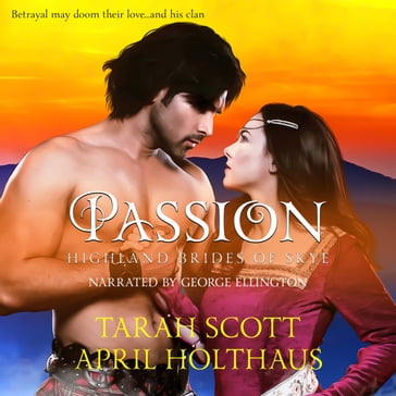 Passion - Tarah Scott - APRIL HOLTHAUS