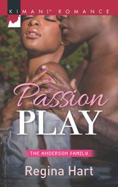 Passion Play (The Anderson Family, Book 2)