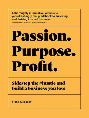 Passion Purpose Profit - Fiona Killackey