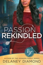 Passion Rekindled