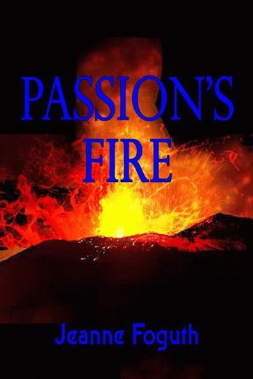 Passion's Fire - Jeanne Foguth
