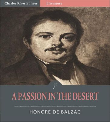 A Passion in the Desert (Illustrated Edition) - Honore Balzac