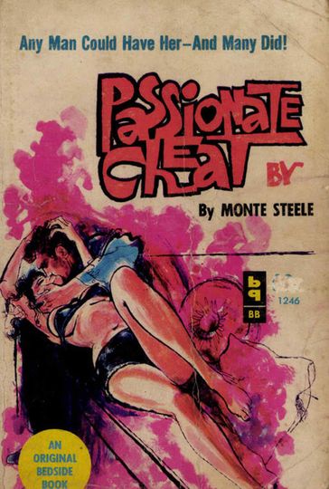 Passionate Cheat - Monte Steele
