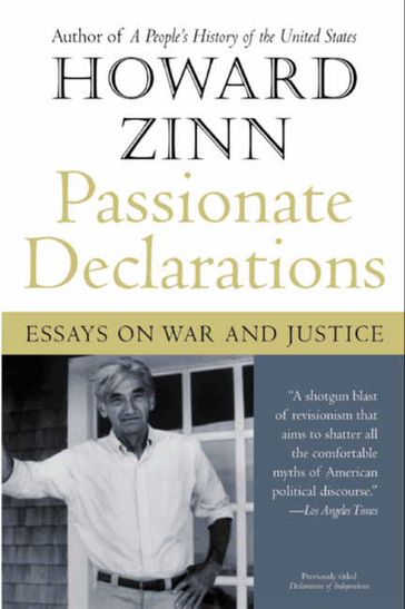 Passionate Declarations - Howard Zinn