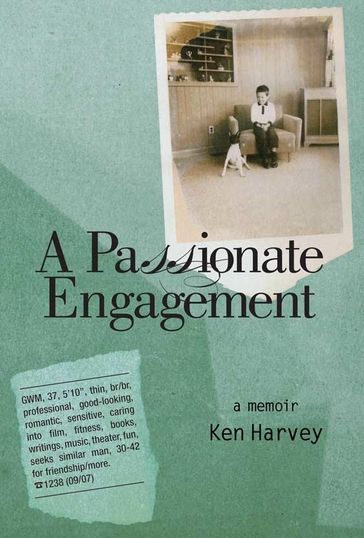 A Passionate Engagement: A Memoir - Ken Harvey