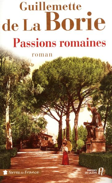 Passions romaines - Guillemette de La Borie