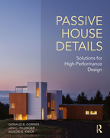 Passive House Details - Donald Corner - Jan Fillinger - Alison Kwok