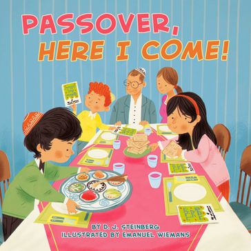 Passover, Here I Come! - D.J. Steinberg